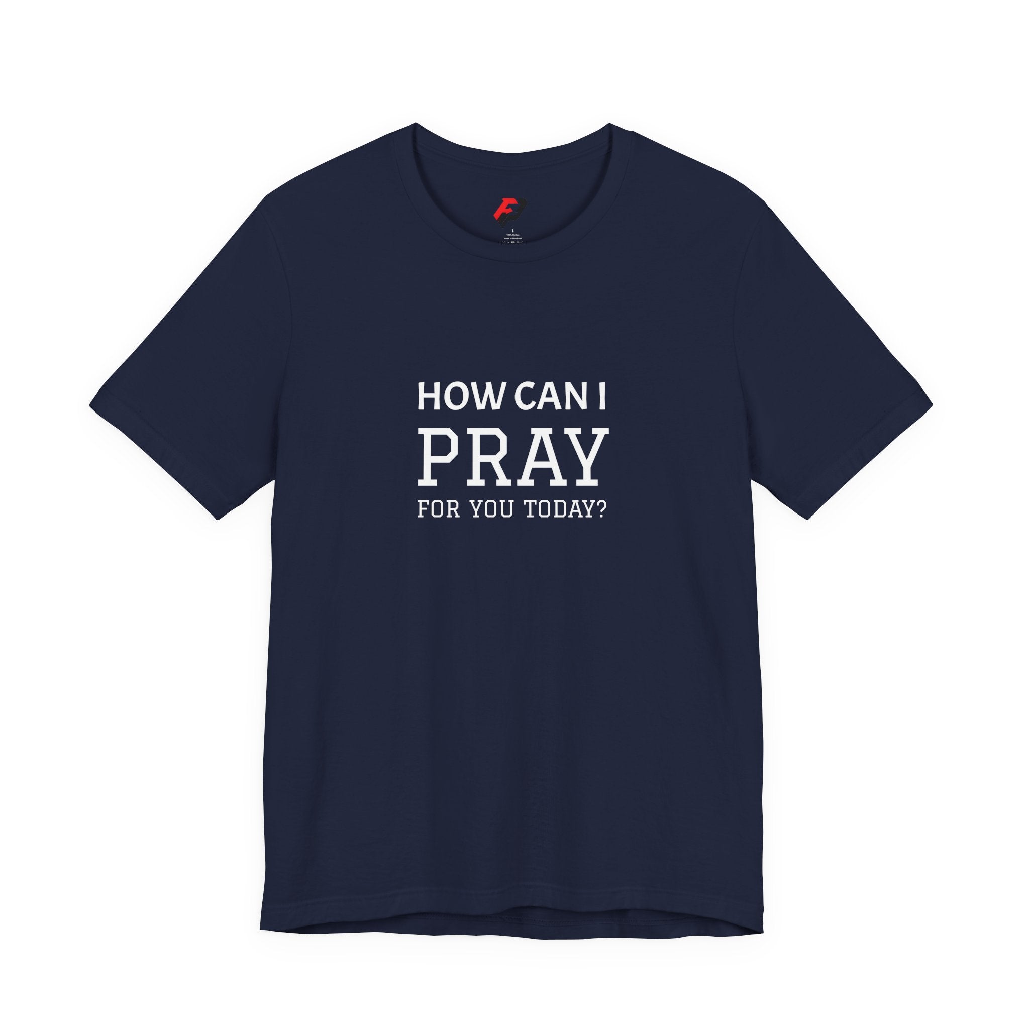 How Can I Pray Tee — Christian Faith Graphic T-Shirt
