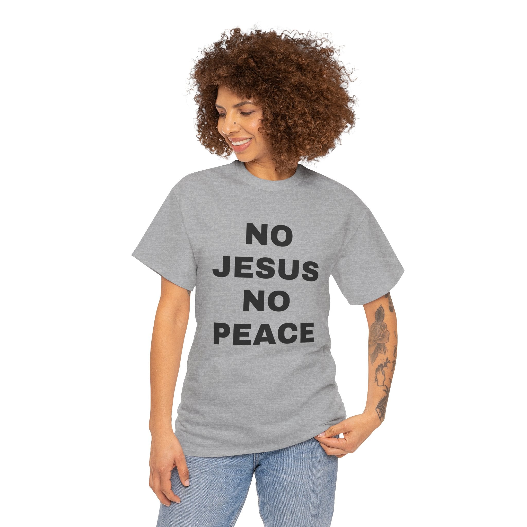 Religious T-Shirt — "No Jesus No Peace" Bold Gospel Tee