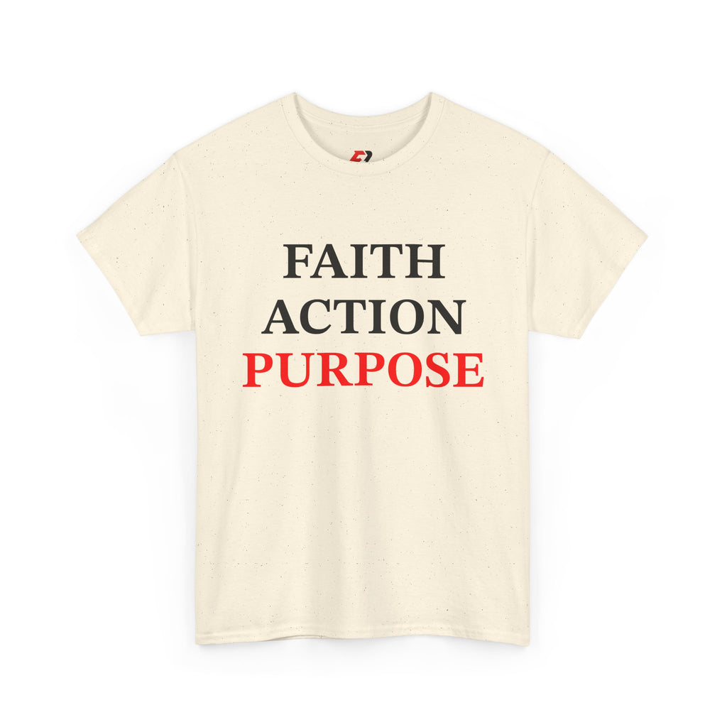 Faith Action Purpose T-Shirt — Inspirational Christian Message Tee