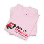 Pay It Forward Learning Center T-Shirt — "Learn. Grow. Give Back. Repeat."