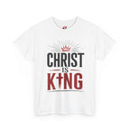 Christ Is King T-Shirt — Christian Faith Tee with Crown & Cross Design