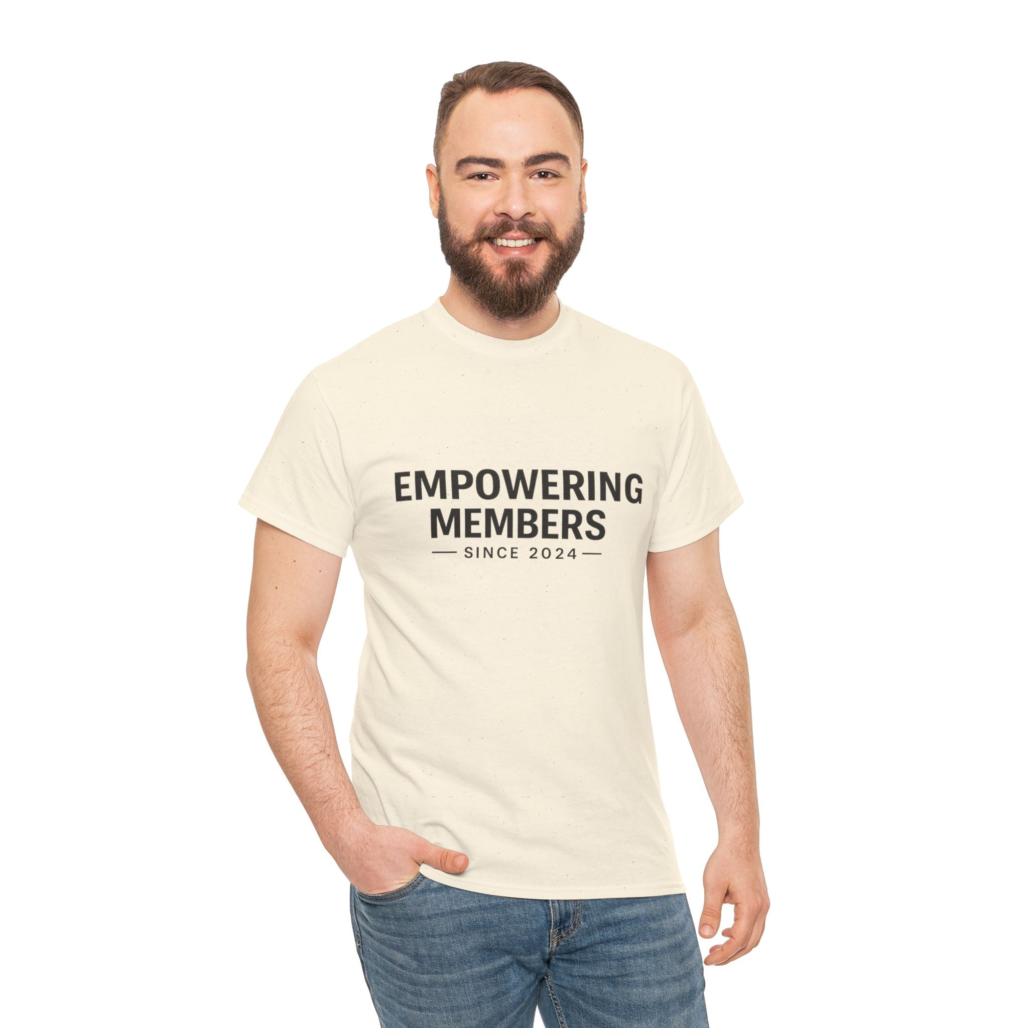 Empowering Members Tee — Minimalist Inspirational Graphic Shirt ("Empowering Members Since 2024")