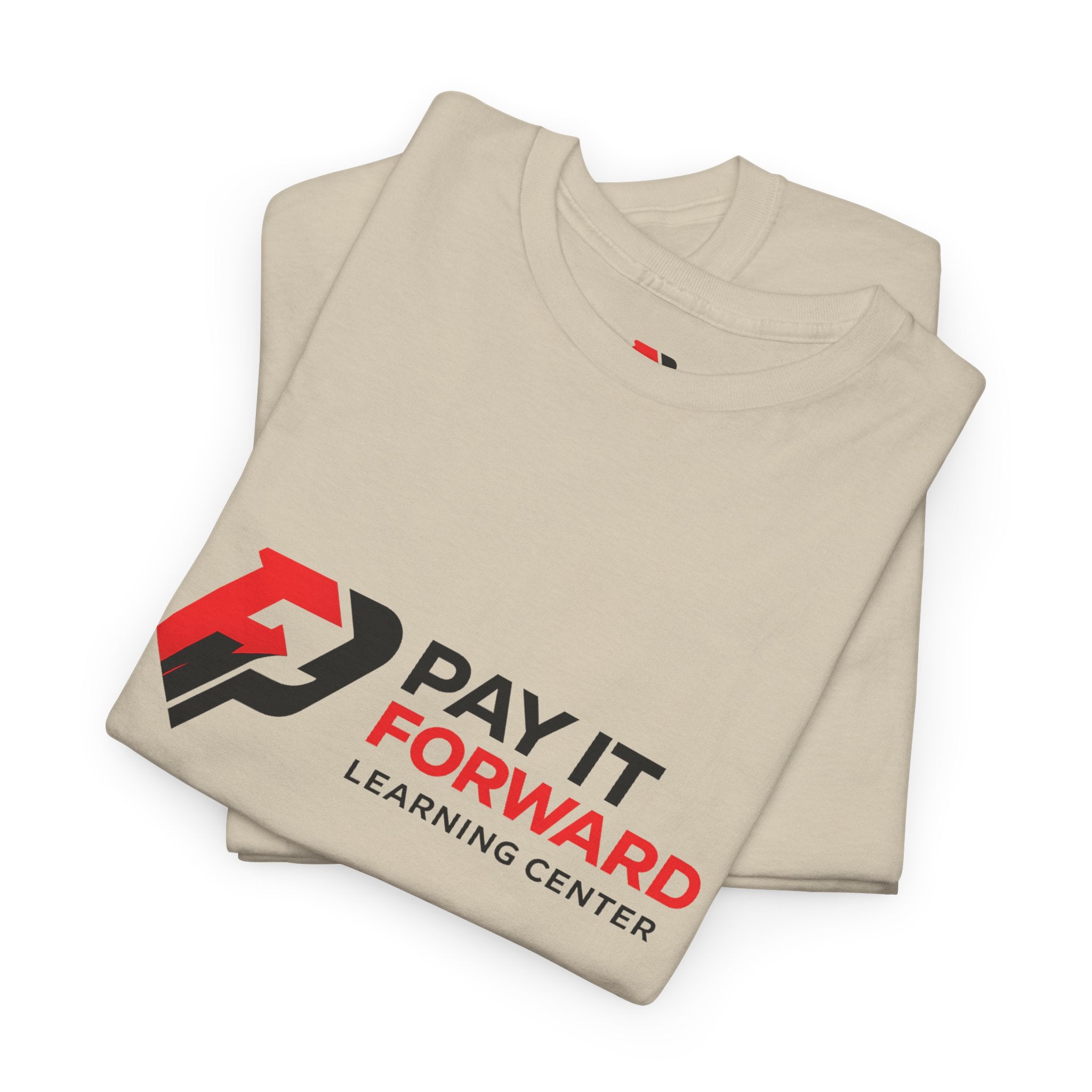 Pay It Forward Learning Center T-Shirt — "Learn. Grow. Give Back. Repeat."