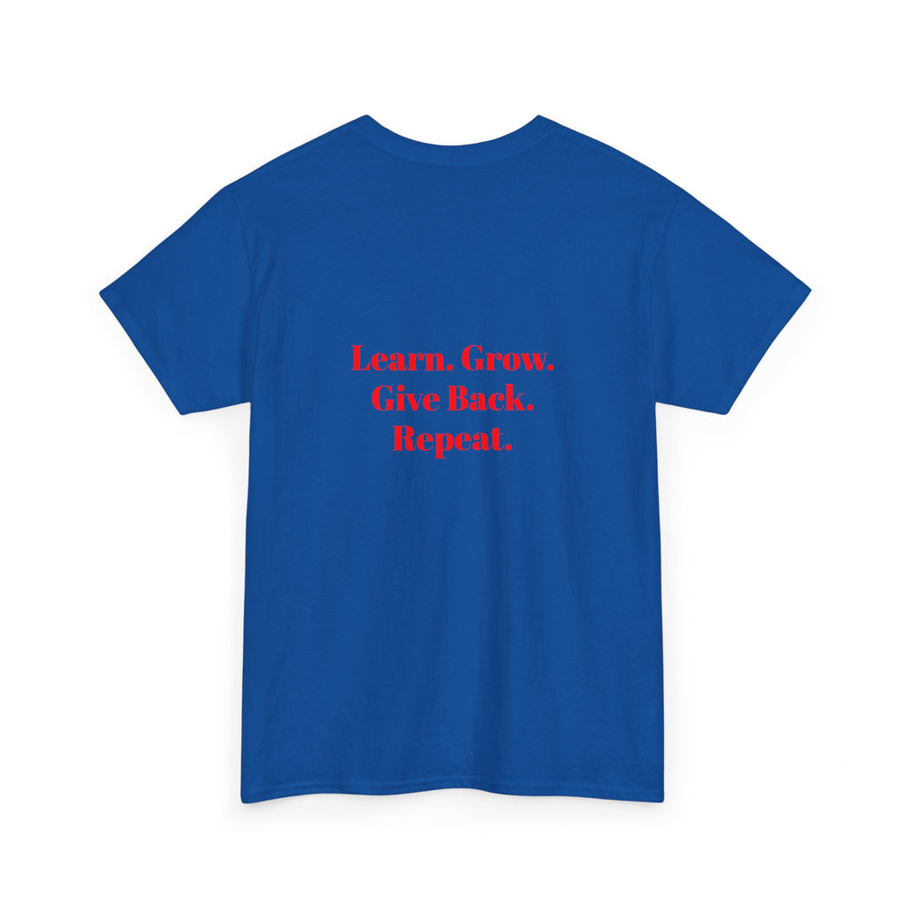 Pay It Forward Learning Center T-Shirt — "Learn. Grow. Give Back. Repeat."