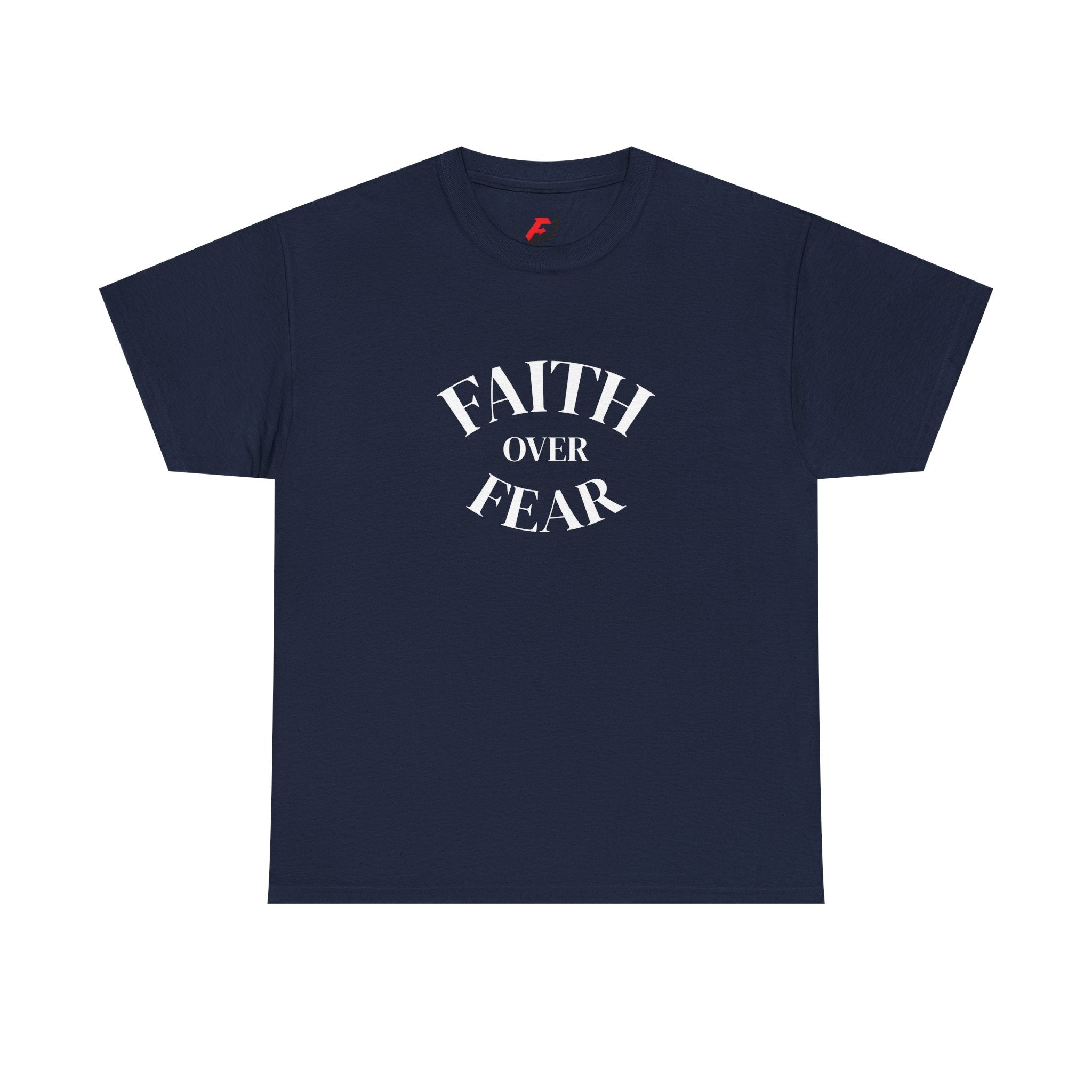 Faith Over Fear T‑Shirt – Inspirational Christian Graphic Tee