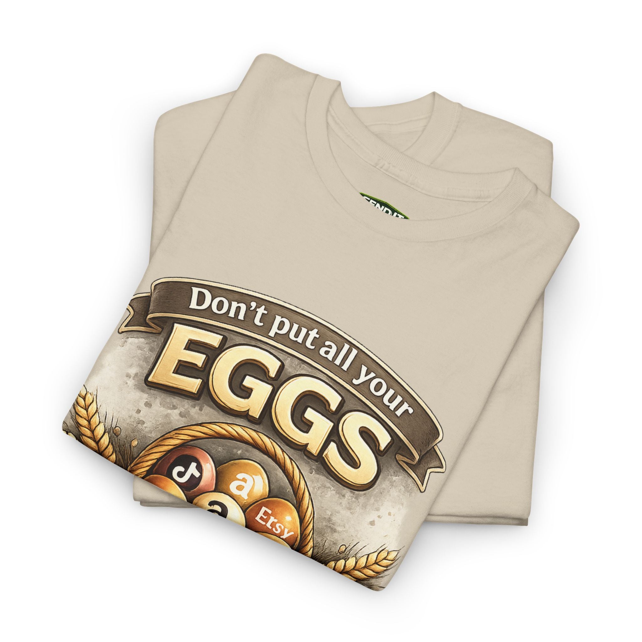"Don't Put All Your Eggs in One Basket" T-Shirt — Rustic Farmhouse Easter Tee