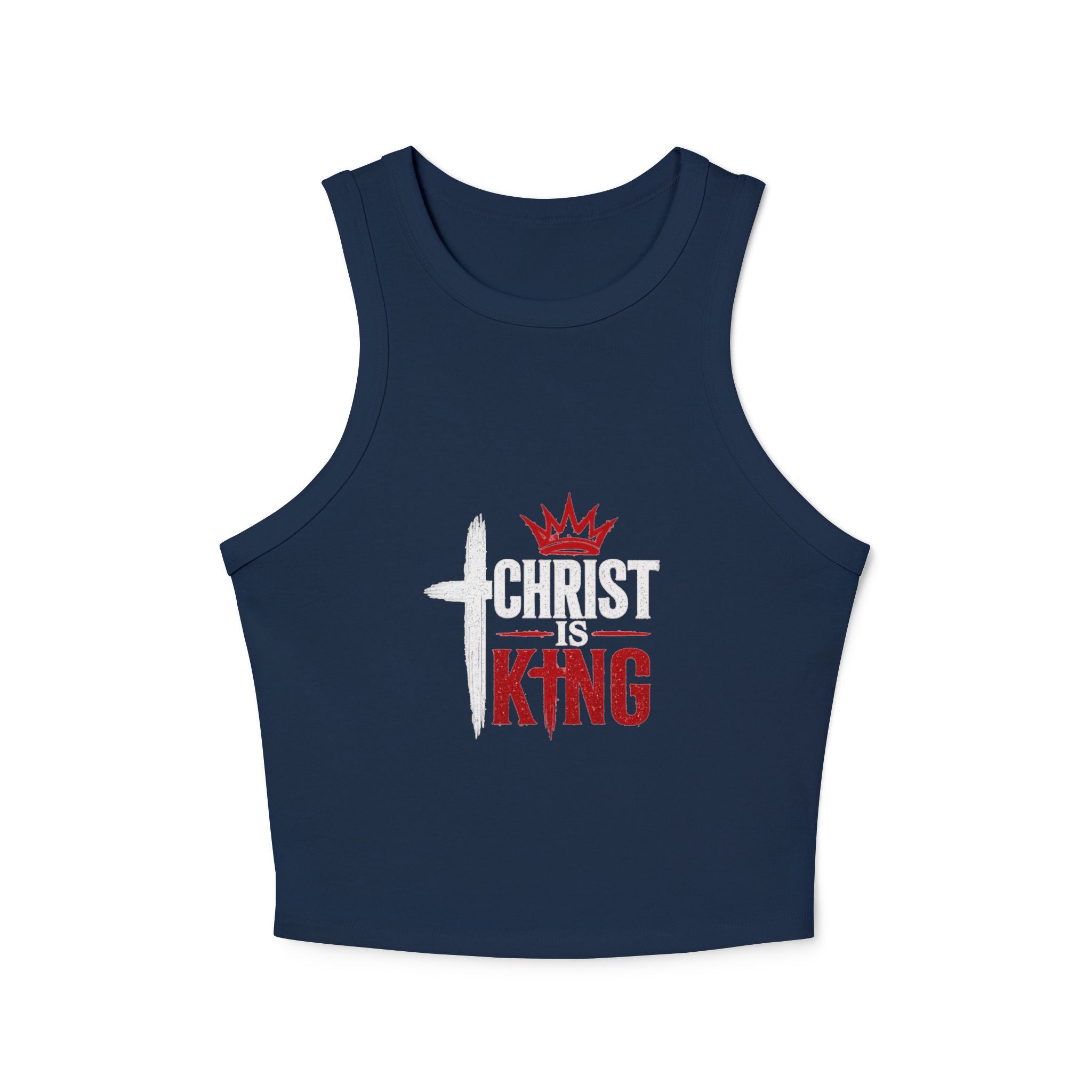 Christ Is King Racer Tank Top — Women's Faith Graphic Crop
