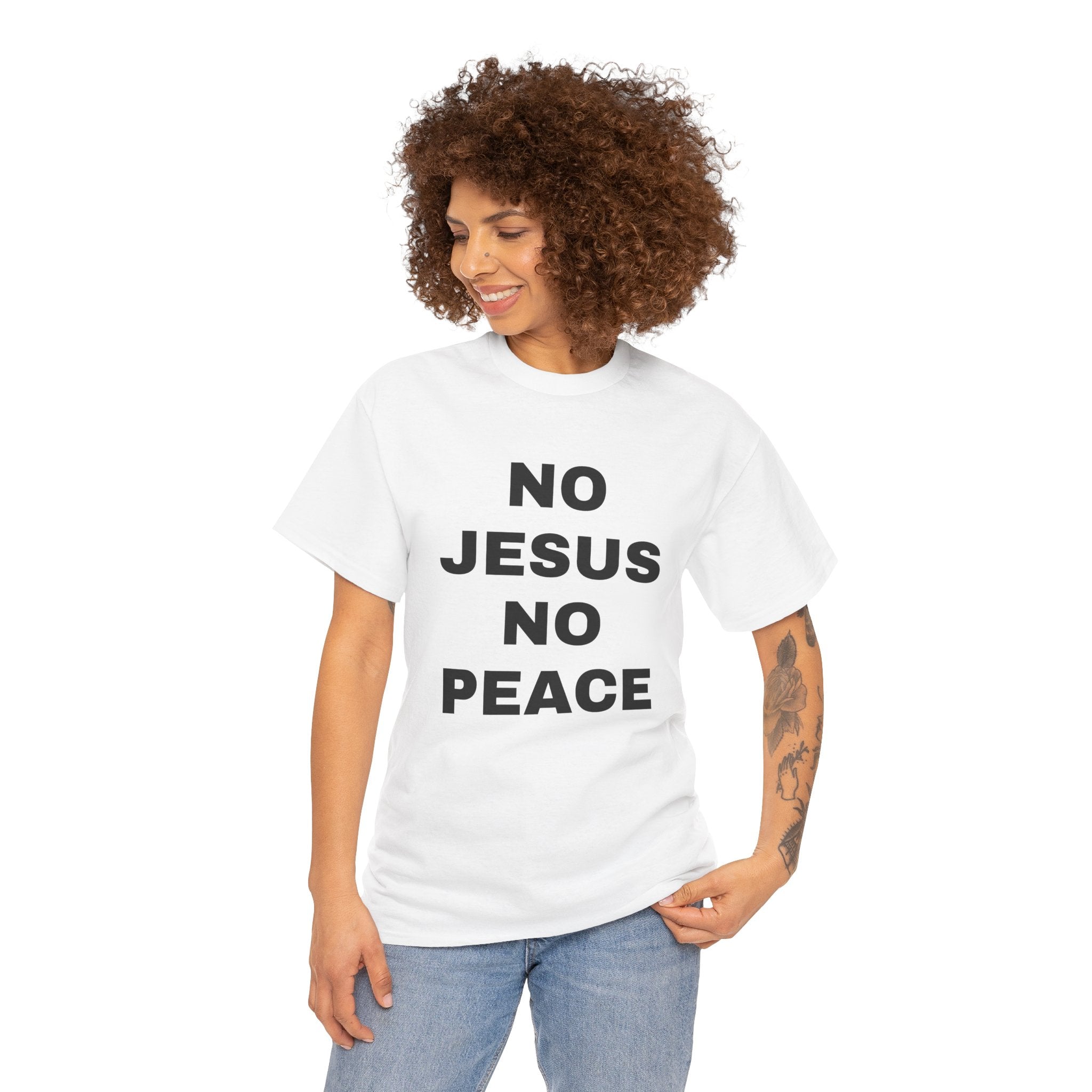 Religious T-Shirt — "No Jesus No Peace" Bold Gospel Tee