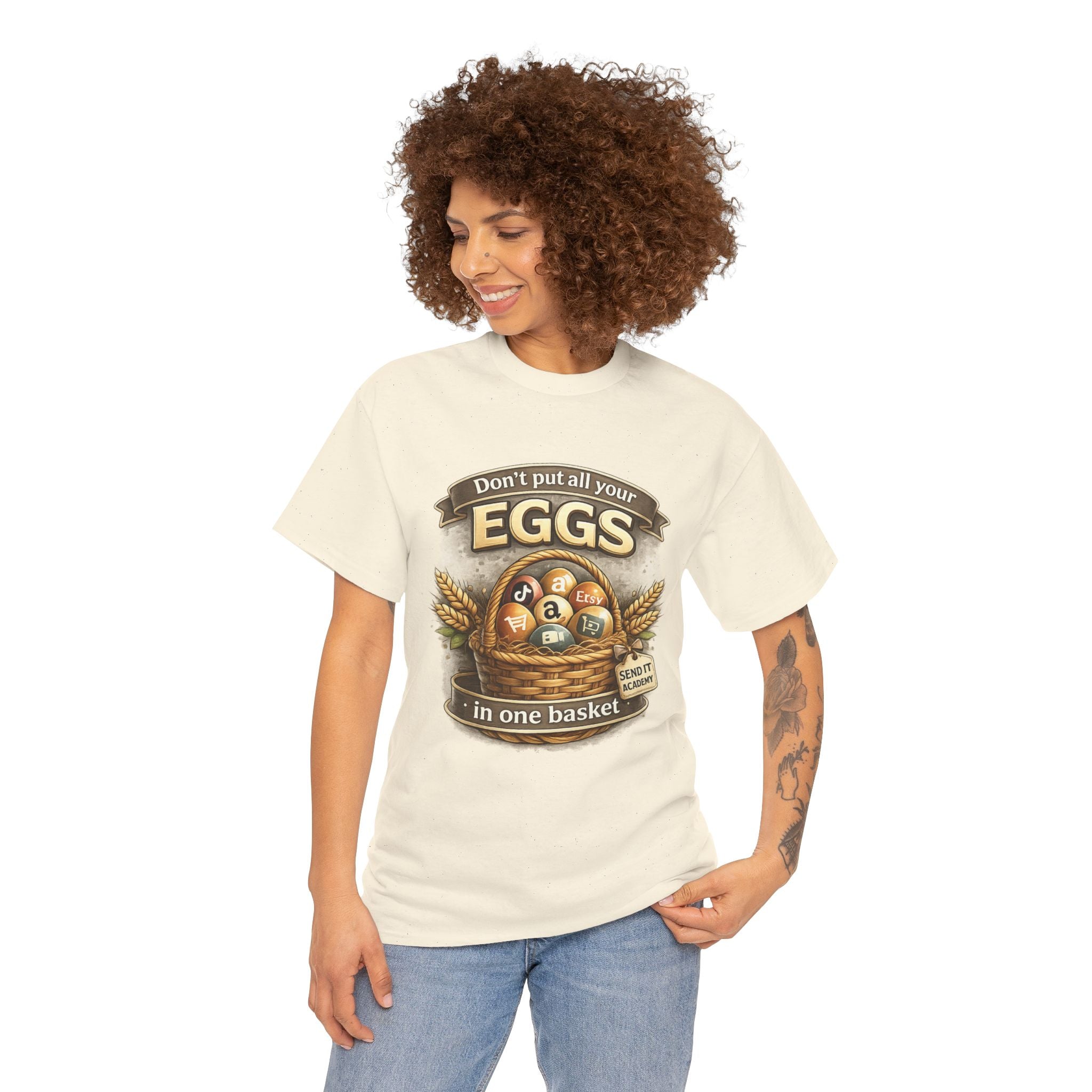 "Don't Put All Your Eggs in One Basket" T-Shirt — Rustic Farmhouse Easter Tee