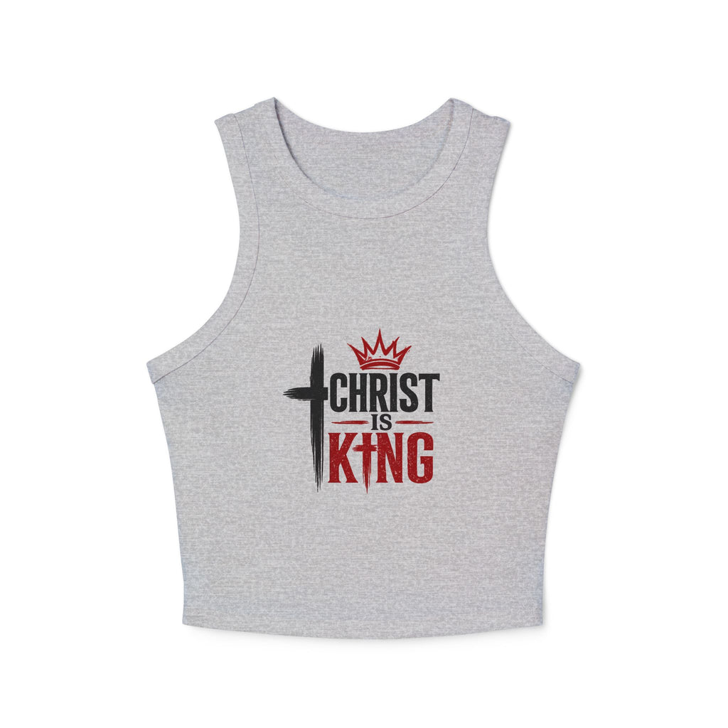 Christ Is King Racer Tank Top — Women's Faith Graphic Crop