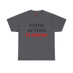 Faith Action Purpose T-Shirt — Inspirational Christian Message Tee
