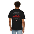 T-Shirt — "It's More Than Merch, It's a Movement" Pay It Forward Graphic Tee