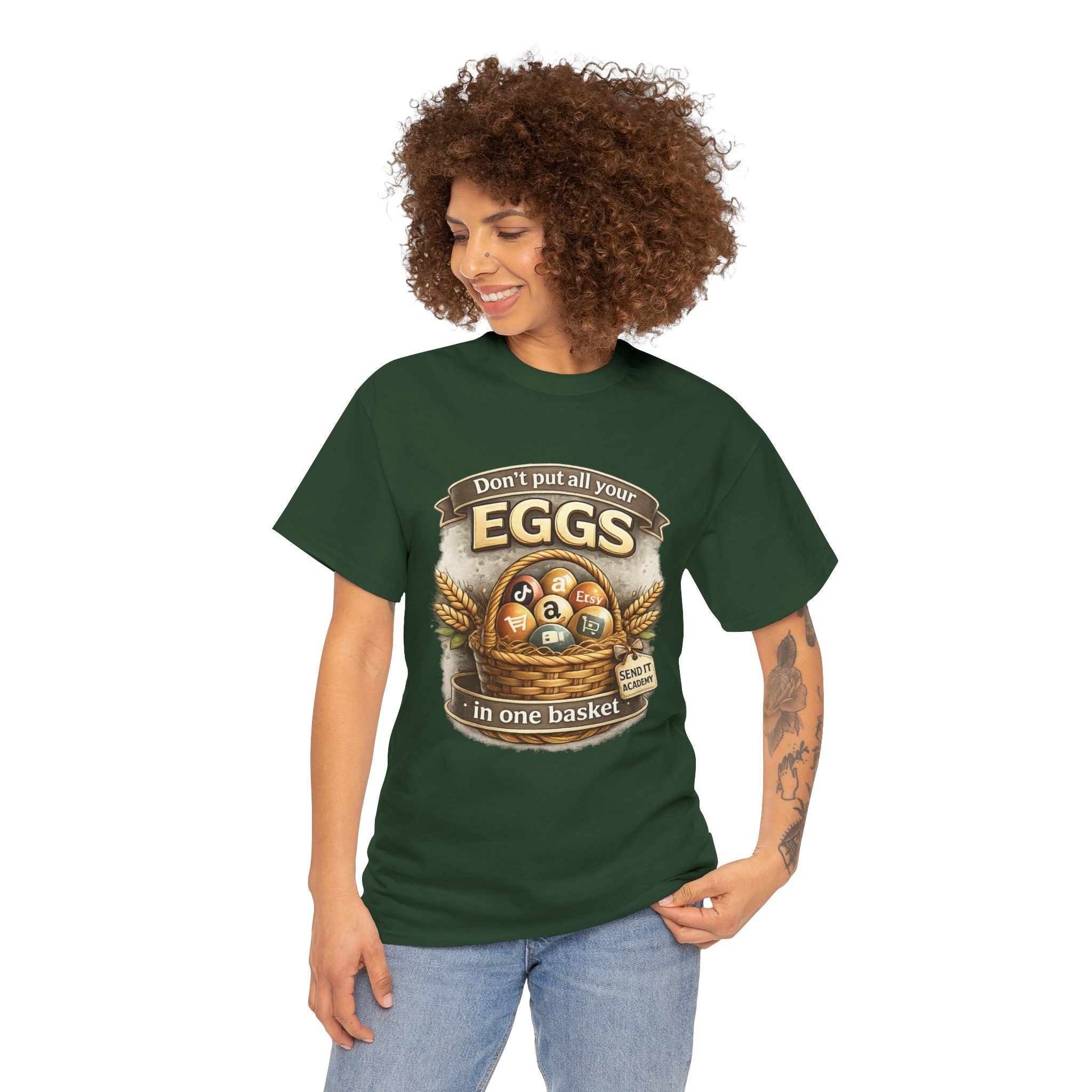 "Don't Put All Your Eggs in One Basket" T-Shirt — Rustic Farmhouse Easter Tee