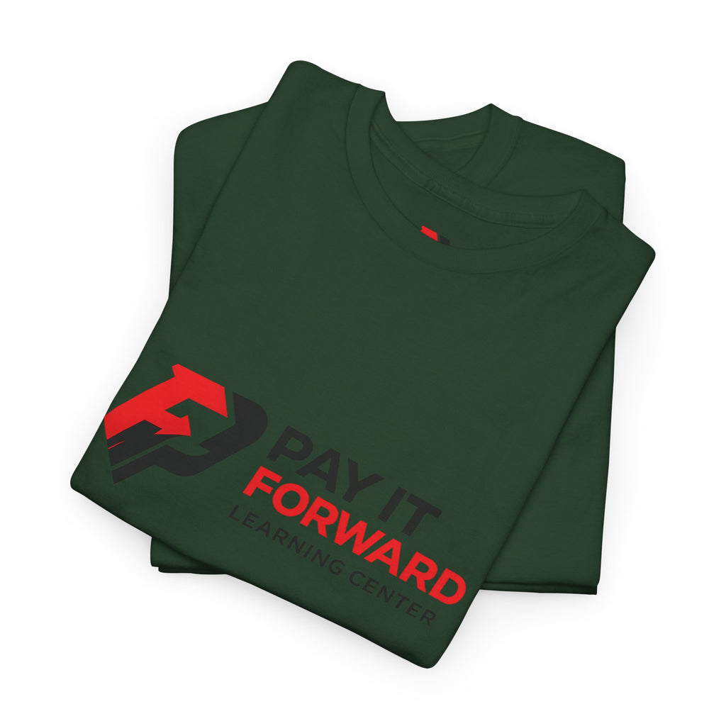 Pay It Forward Learning Center T-Shirt — "Learn. Grow. Give Back. Repeat."