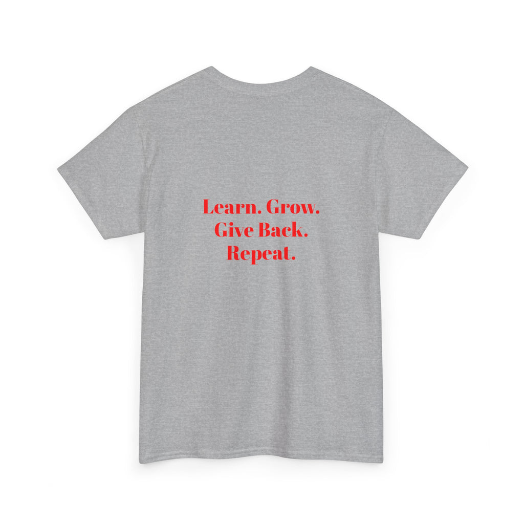 Pay It Forward Learning Center T-Shirt — "Learn. Grow. Give Back. Repeat."