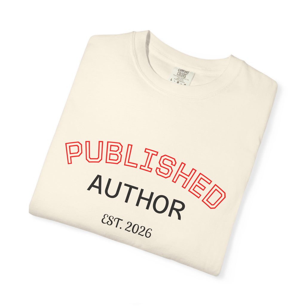 Published Author T-Shirt — "Published Author Est. 2026" Casual Tee for Writers & Book Lovers