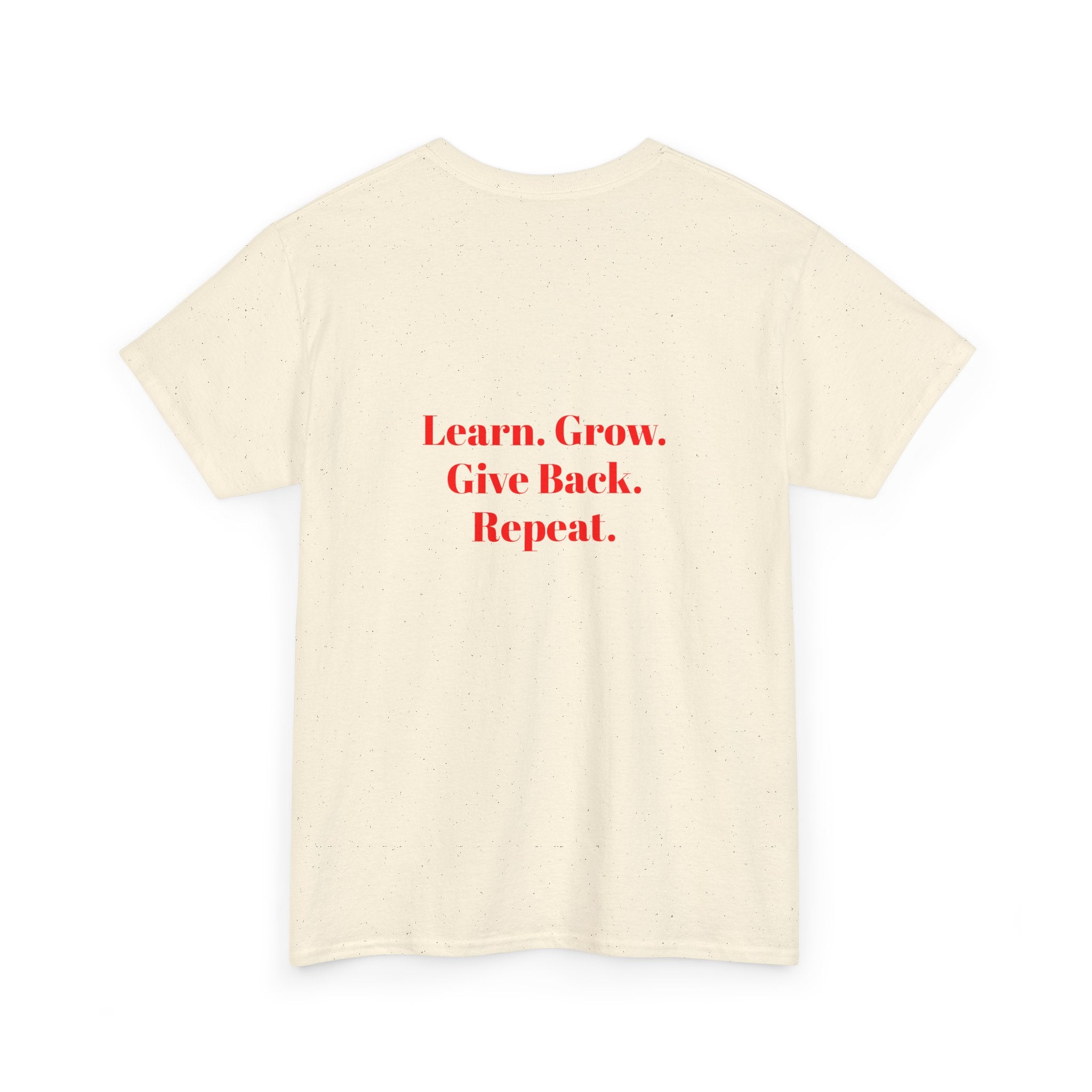 Pay It Forward Learning Center T-Shirt — "Learn. Grow. Give Back. Repeat."