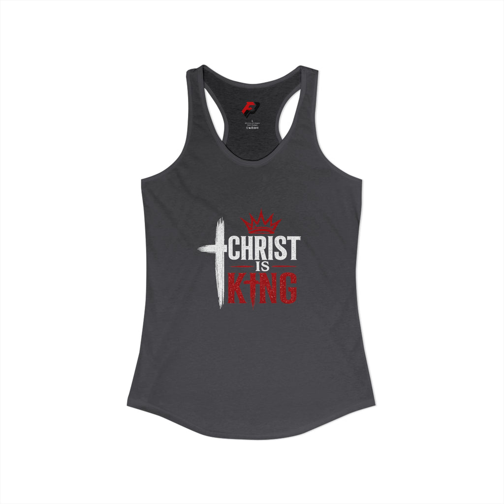 Christ Is King Racerback Tank — Women's Faith-Based Christian Tank Top