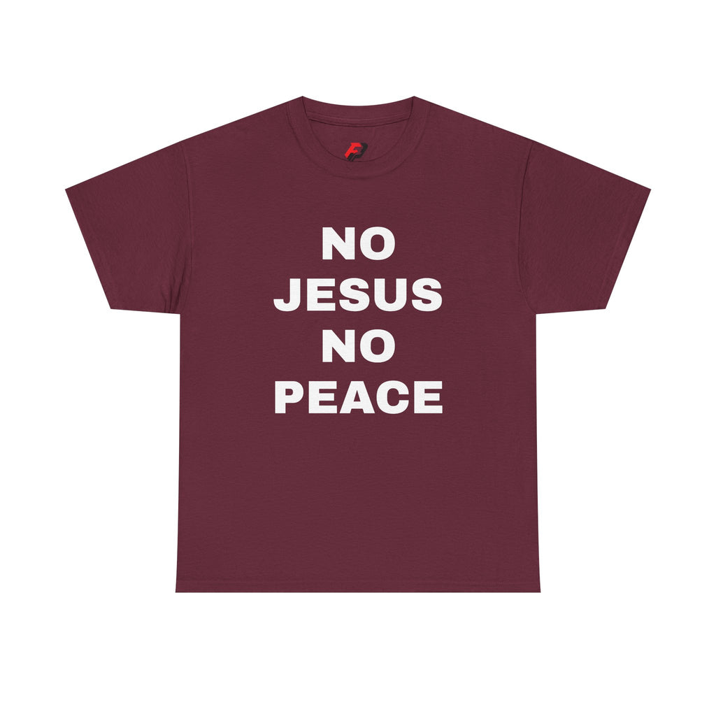 Religious T-Shirt — "No Jesus No Peace" Bold Gospel Tee