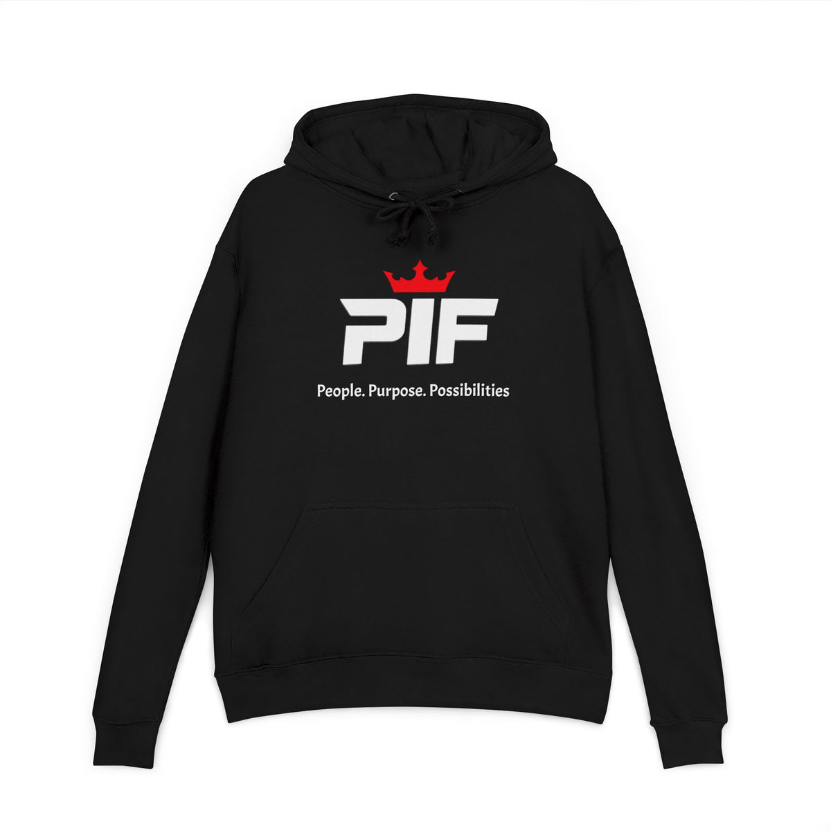PIF Crown Hoodie — People. Purpose. Possibilities. Pullover